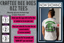 Load image into Gallery viewer, Show My Logo- Biz Tee